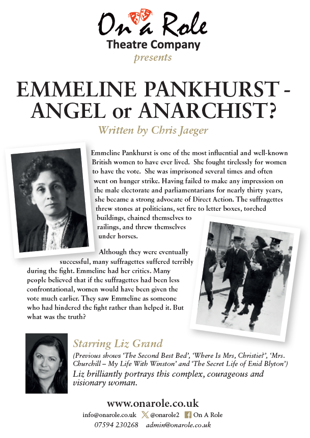 Emmeline Pankhurst - Angel or Anarchist