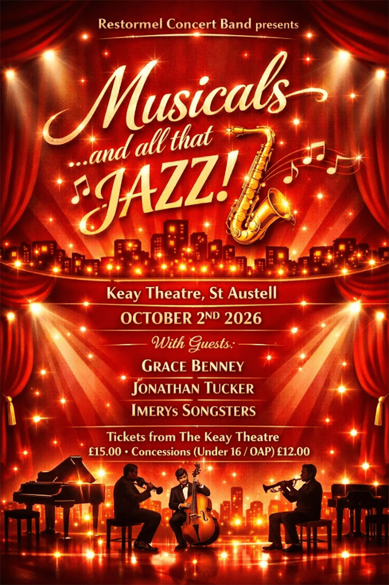 RESTORMEL CONCERT BAND – MUSICALS AND ALL THAT JAZZ
