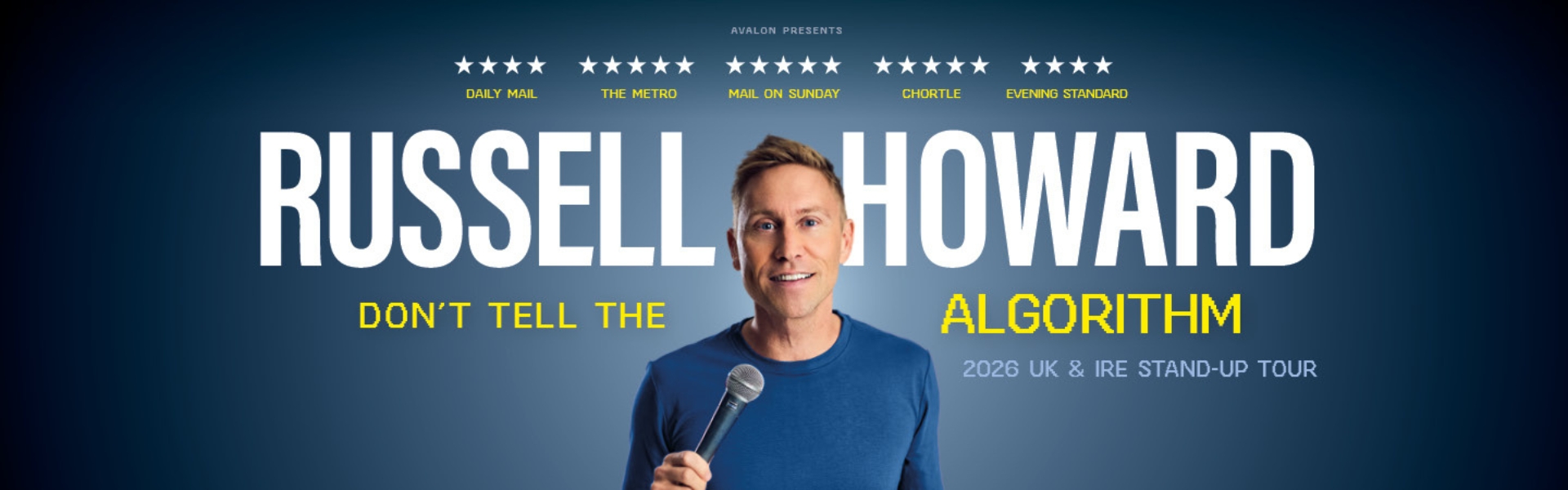 Russell Howard: Don’t Tell the Algorithm